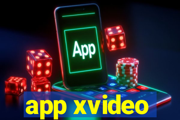 app xvideo